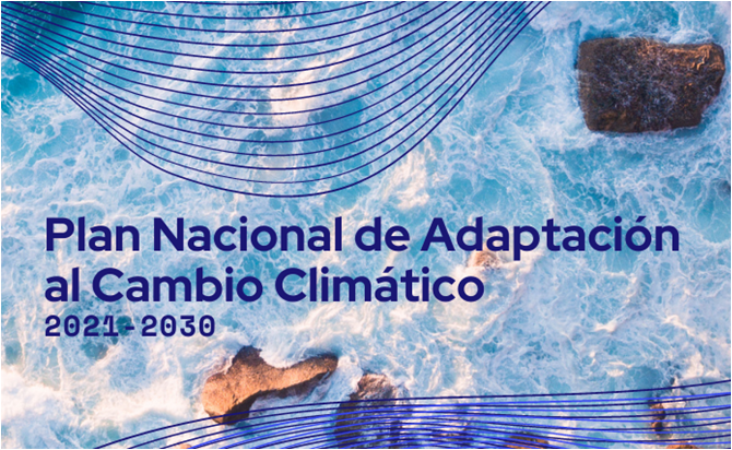 Plan Nacional de Adaptación al Cambio Climático 2021-2030 ...